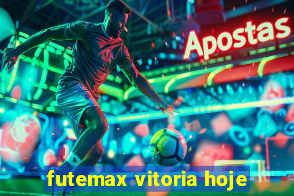 futemax vitoria hoje